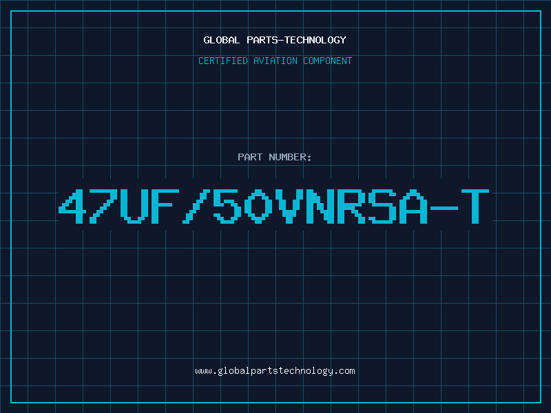 Aviation Part 47UF/50VNRSA-T