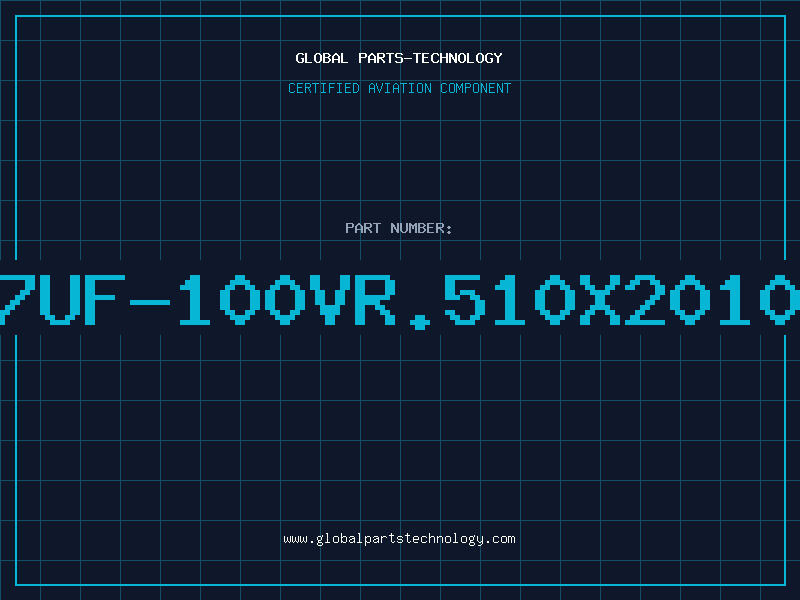 Aviation Part 47UF-100VR.510X20105