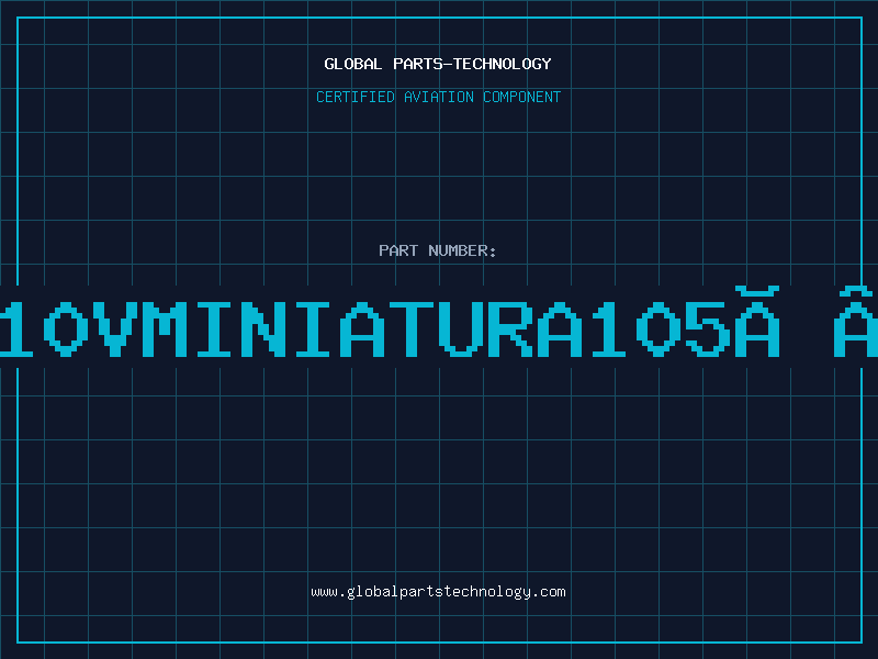 Aviation Part 47UF-10VMINIATURA105Âº+-20