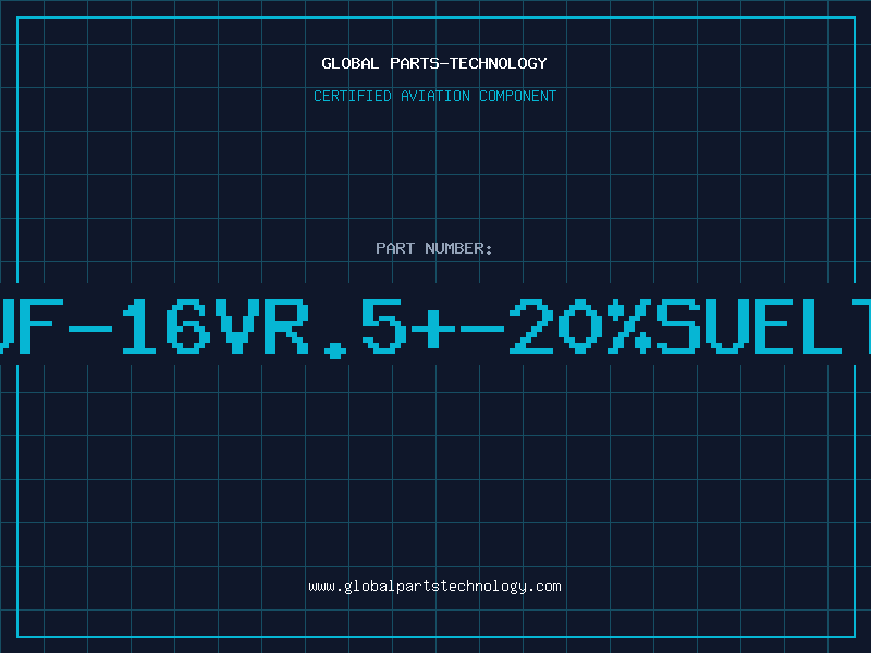 Aviation Part 47UF-16VR.5+-20%SUELTOS