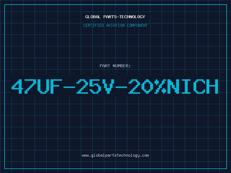 Aviation Part 47UF-25V-20%NICH