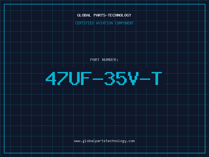 Aviation Part 47UF-35V-T