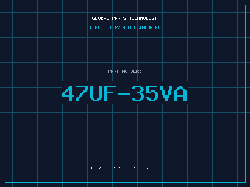 Aviation Part 47UF-35VA