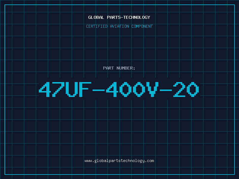 Aviation Part 47UF-400V-20