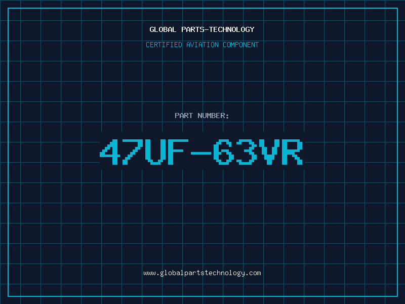 Aviation Part 47UF-63VR