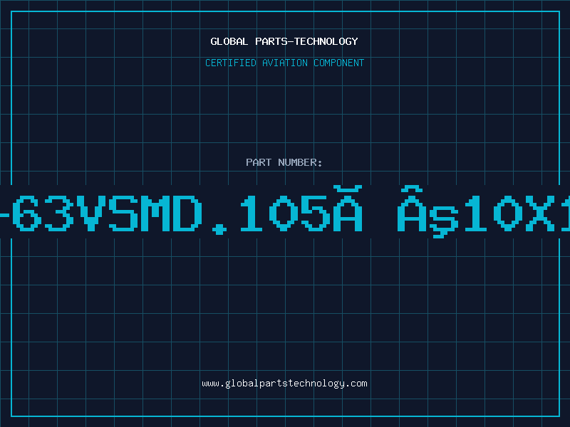 Aviation Part 47UF-63VSMD.105Âº10X10X12