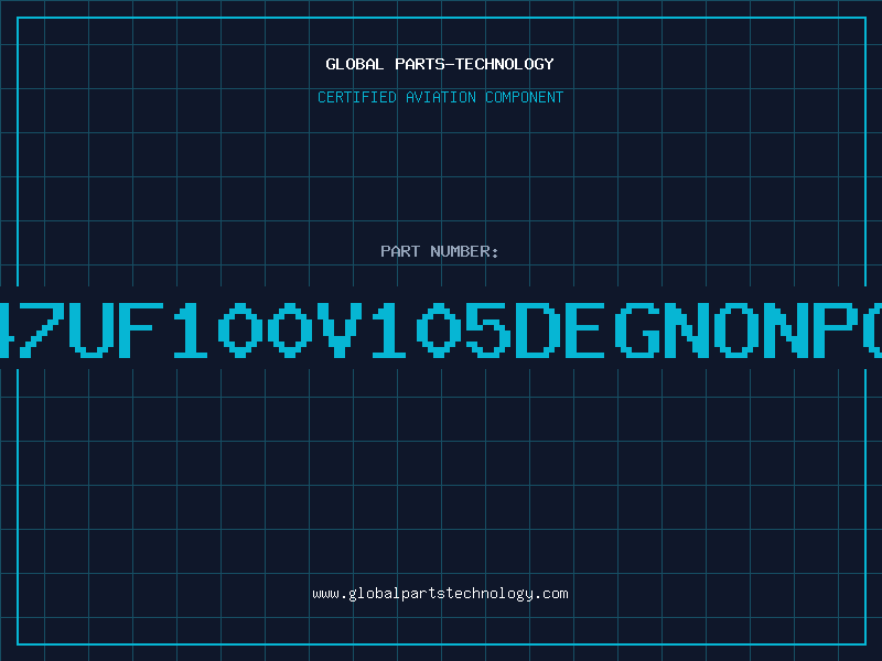 Aviation Part 47UF100V105DEGNONPO