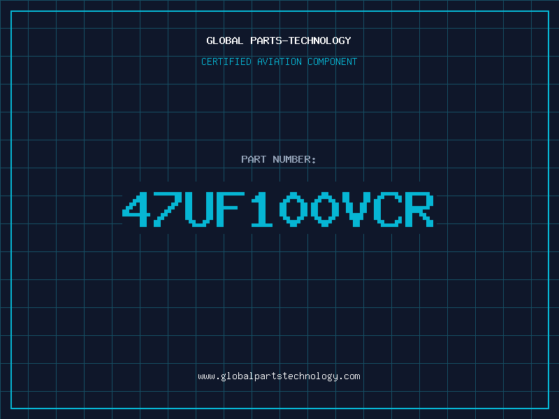 Aviation Part 47UF100VCR