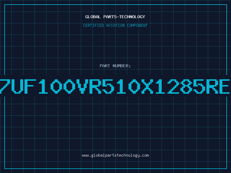 Aviation Part 47UF100VR510X1285REA