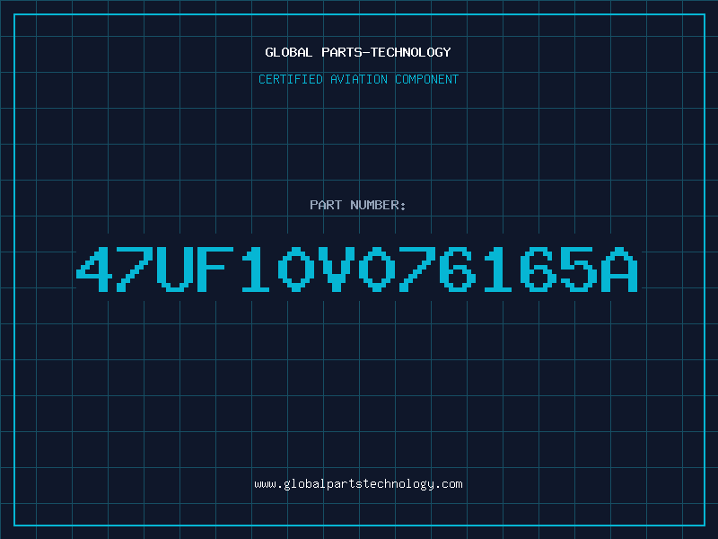 Aviation Part 47UF10V076165A