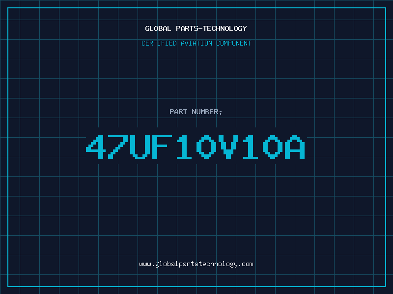 Aviation Part 47UF10V10A