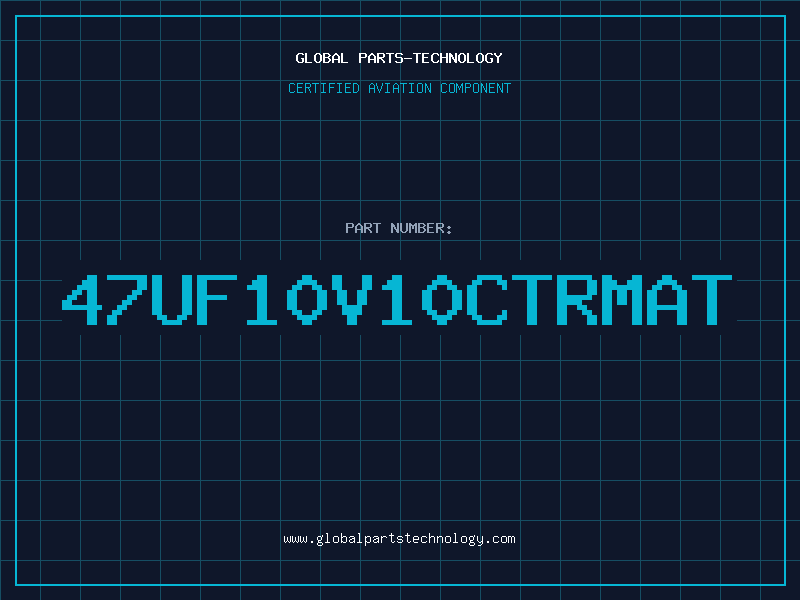 Aviation Part 47UF10V10CTRMAT