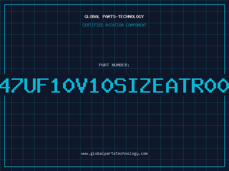 Aviation Part 47UF10V10SIZEATR00