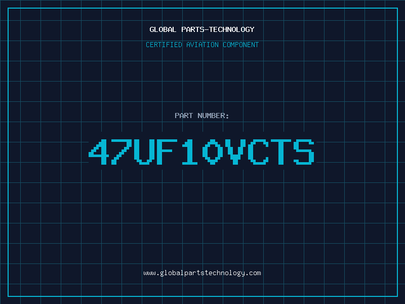 Aviation Part 47UF10VCTS