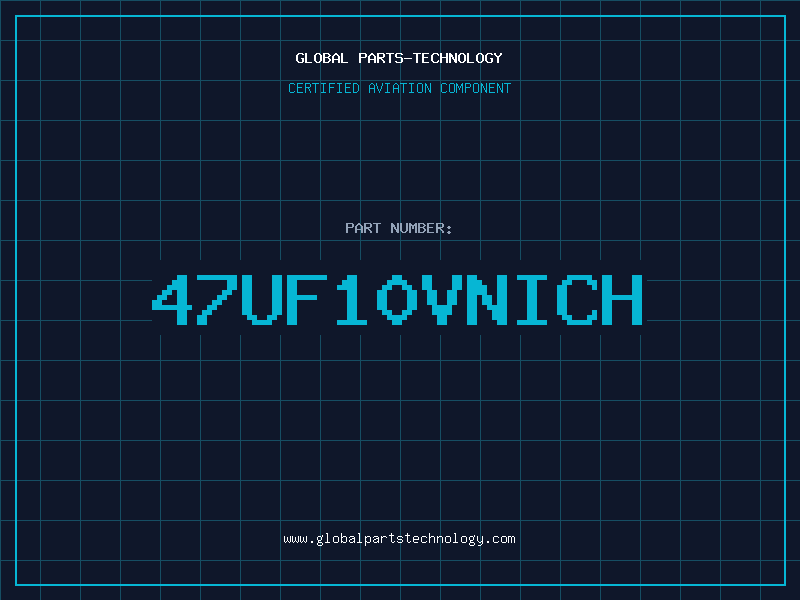 Aviation Part 47UF10VNICH