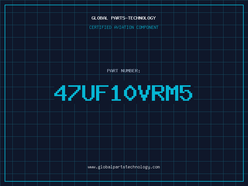 Aviation Part 47UF10VRM5