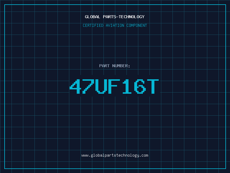 Aviation Part 47UF16T