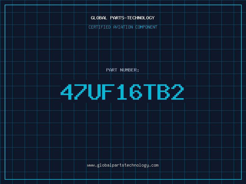 Aviation Part 47UF16TB2