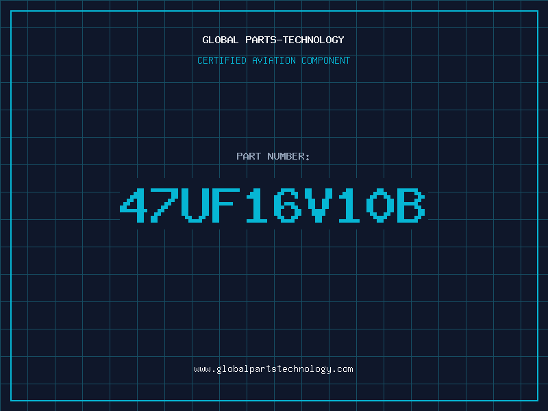 Aviation Part 47UF16V10B