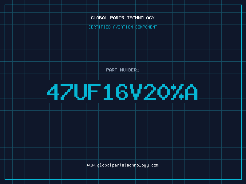 Aviation Part 47UF16V20A