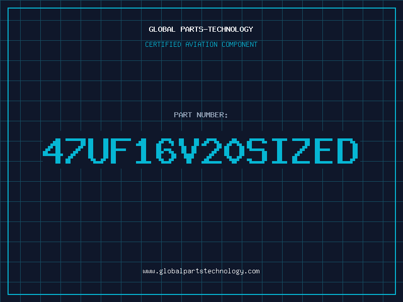 Aviation Part 47UF16V20SIZED