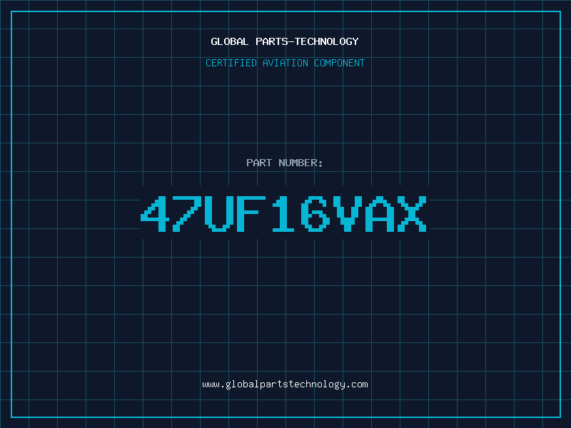 Aviation Part 47UF16VAX