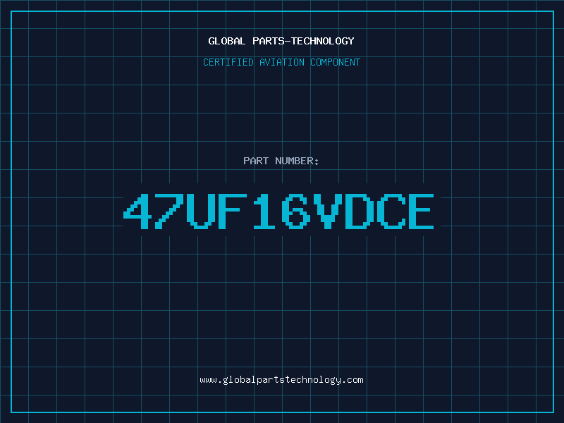 Aviation Part 47UF16VDCE