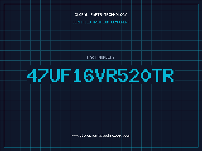 Aviation Part 47UF16VR520TR