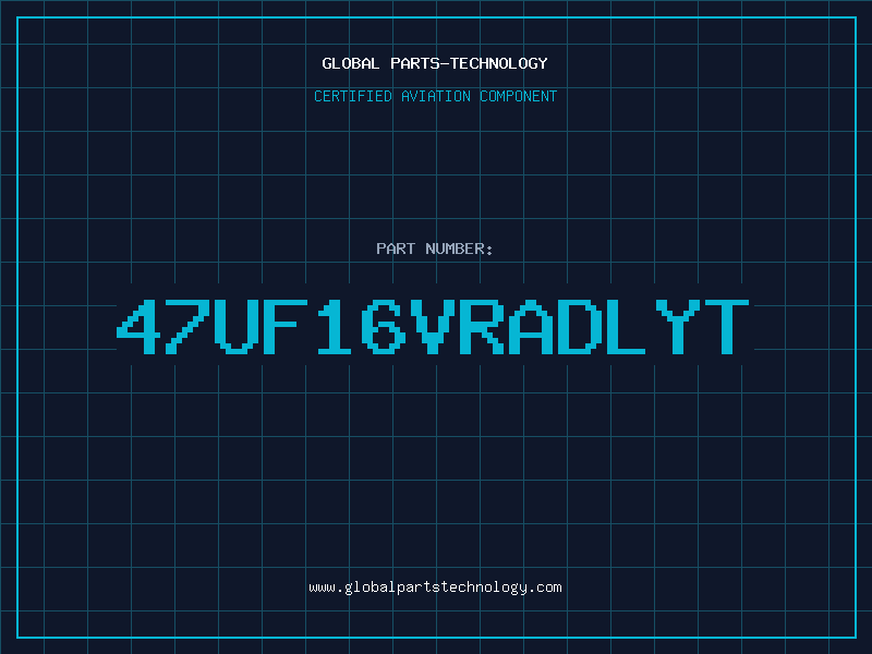 Aviation Part 47UF16VRADLYT