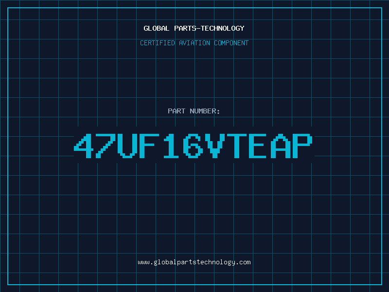 Aviation Part 47UF16VTEAP