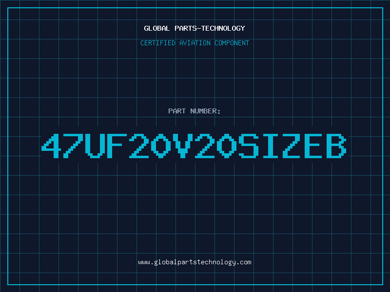 Aviation Part 47UF20V20SIZEB