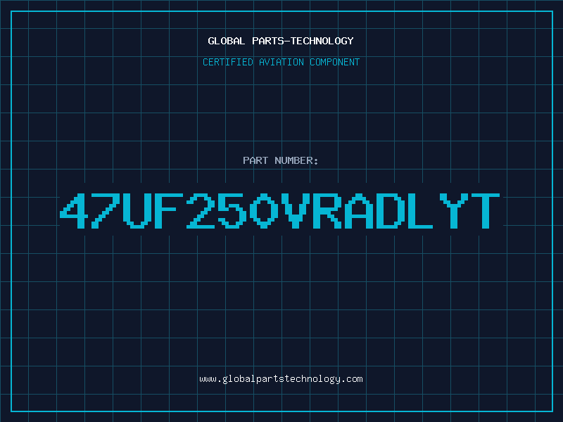 Aviation Part 47UF250VRADLYT