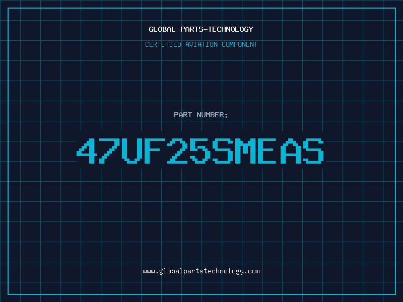 Aviation Part 47UF25SMEAS