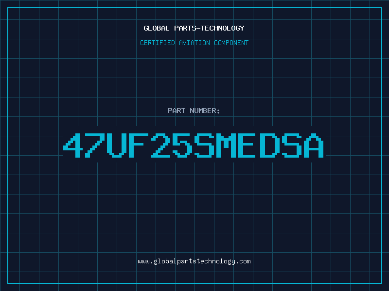 Aviation Part 47UF25SMEDSA