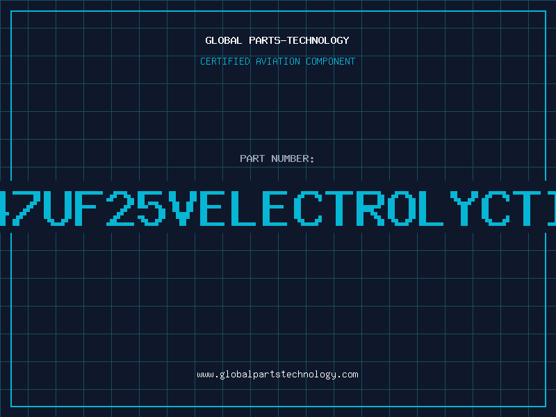 Aviation Part 47UF25VELECTROLYCTI