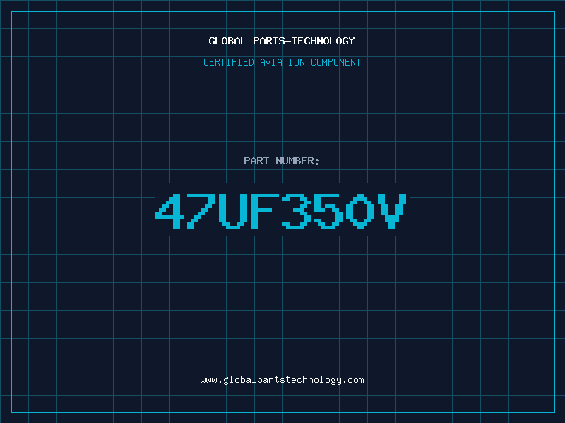 Aviation Part 47UF350V