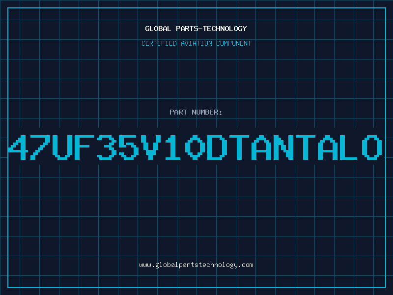 Aviation Part 47UF35V10DTANTALO