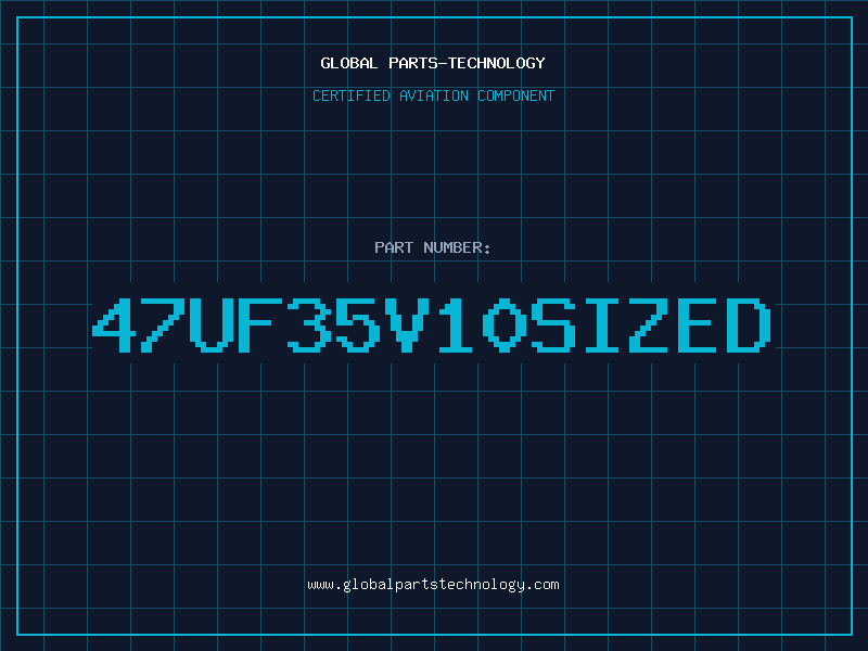 Aviation Part 47UF35V10SIZED