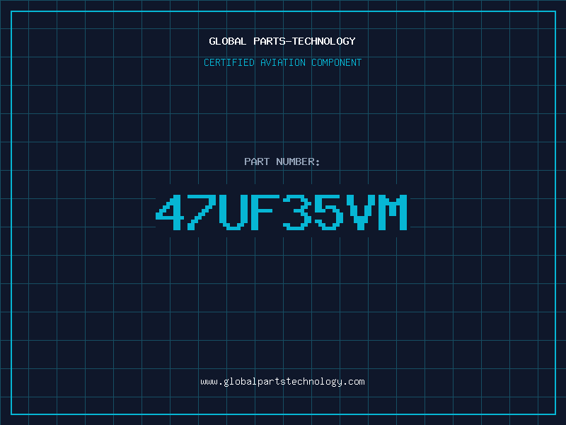 Aviation Part 47UF35VM