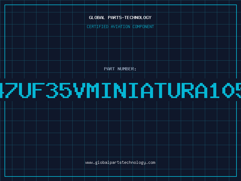 Aviation Part 47UF35VMINIATURA105
