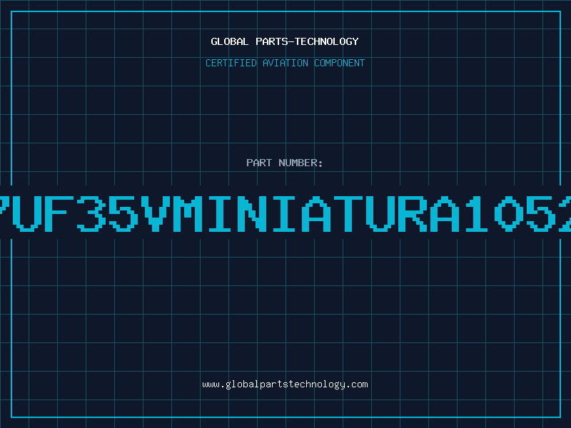 Aviation Part 47UF35VMINIATURA10520