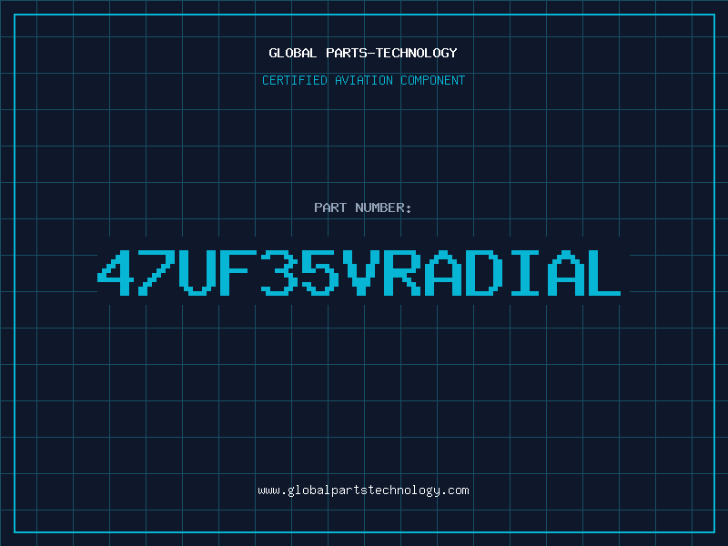 Aviation Part 47UF35VRADIAL