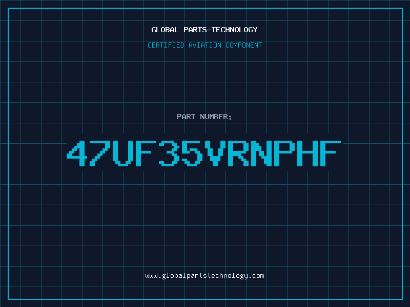 Aviation Part 47UF35VRNPHF