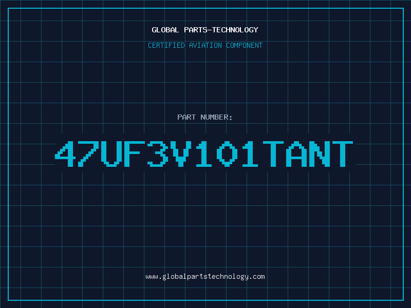 Aviation Part 47UF3V101TANT
