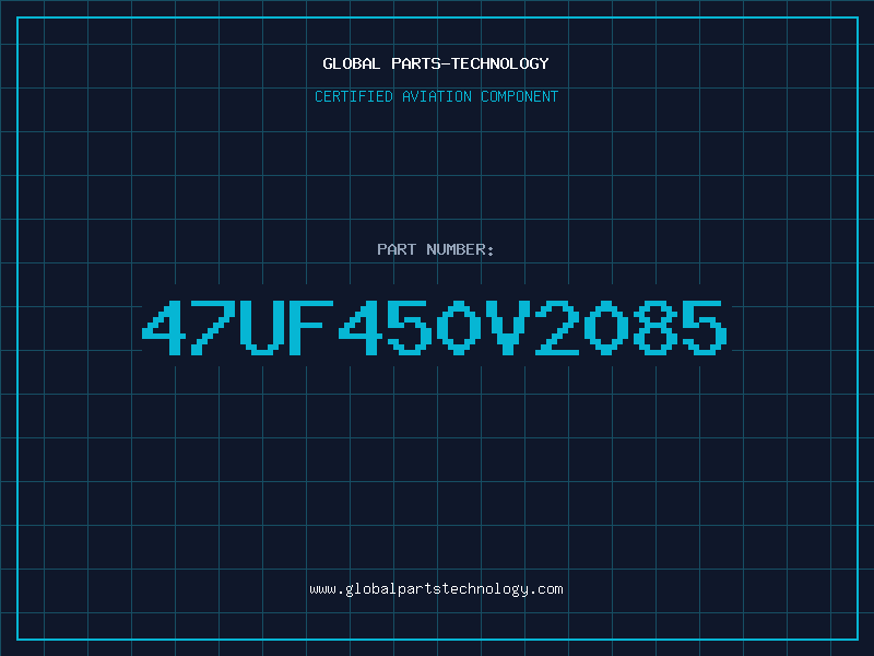 Aviation Part 47UF450V2085