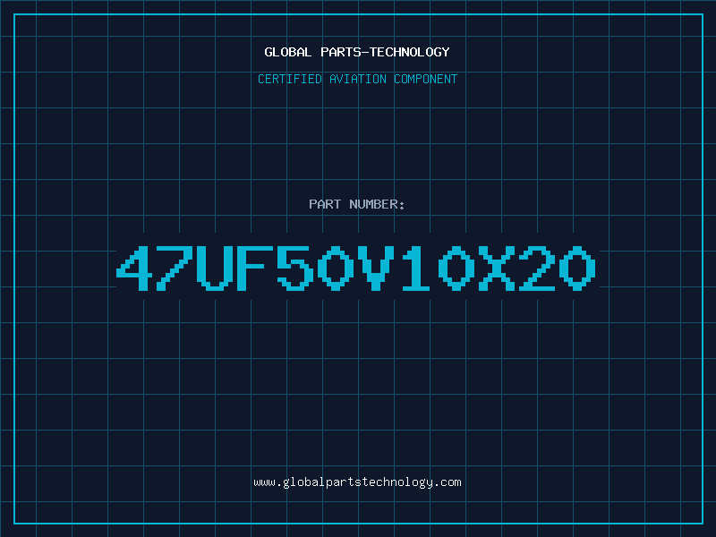 Aviation Part 47UF50V10X20