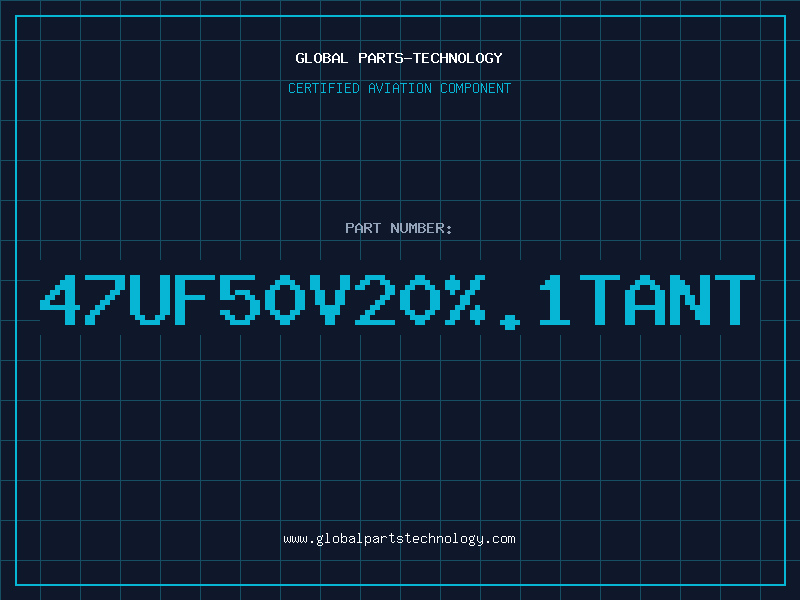 Aviation Part 47UF50V20%.1TANT