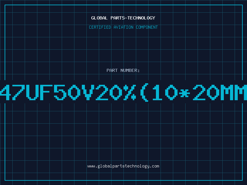 Aviation Part 47UF50V201020MM