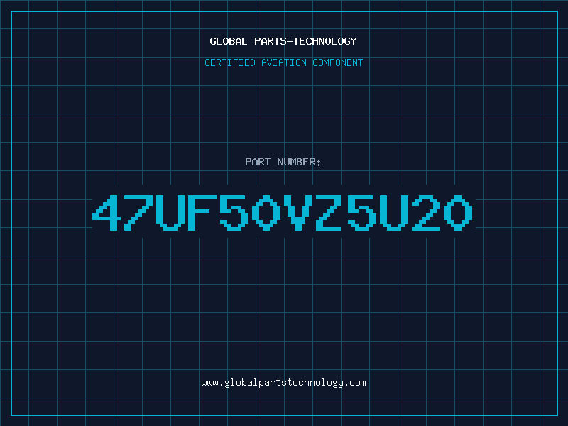 Aviation Part 47UF50VZ5U20