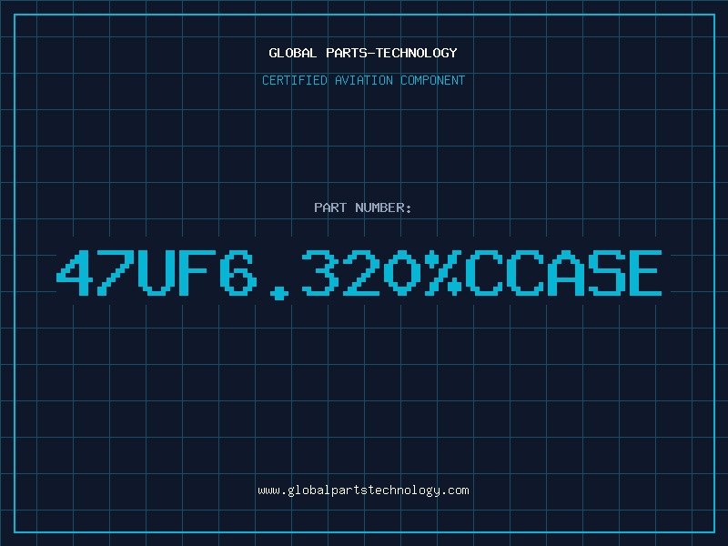 Aviation Part 47UF6.320%CCASE